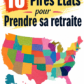 Carte des États à éviter pour une retraite sereine, mettant l'accent sur les endroits peu adaptés.