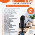 Écoutez des podcasts inspirants sur l'immobilier.