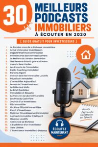 Écoutez des podcasts inspirants sur l'immobilier.